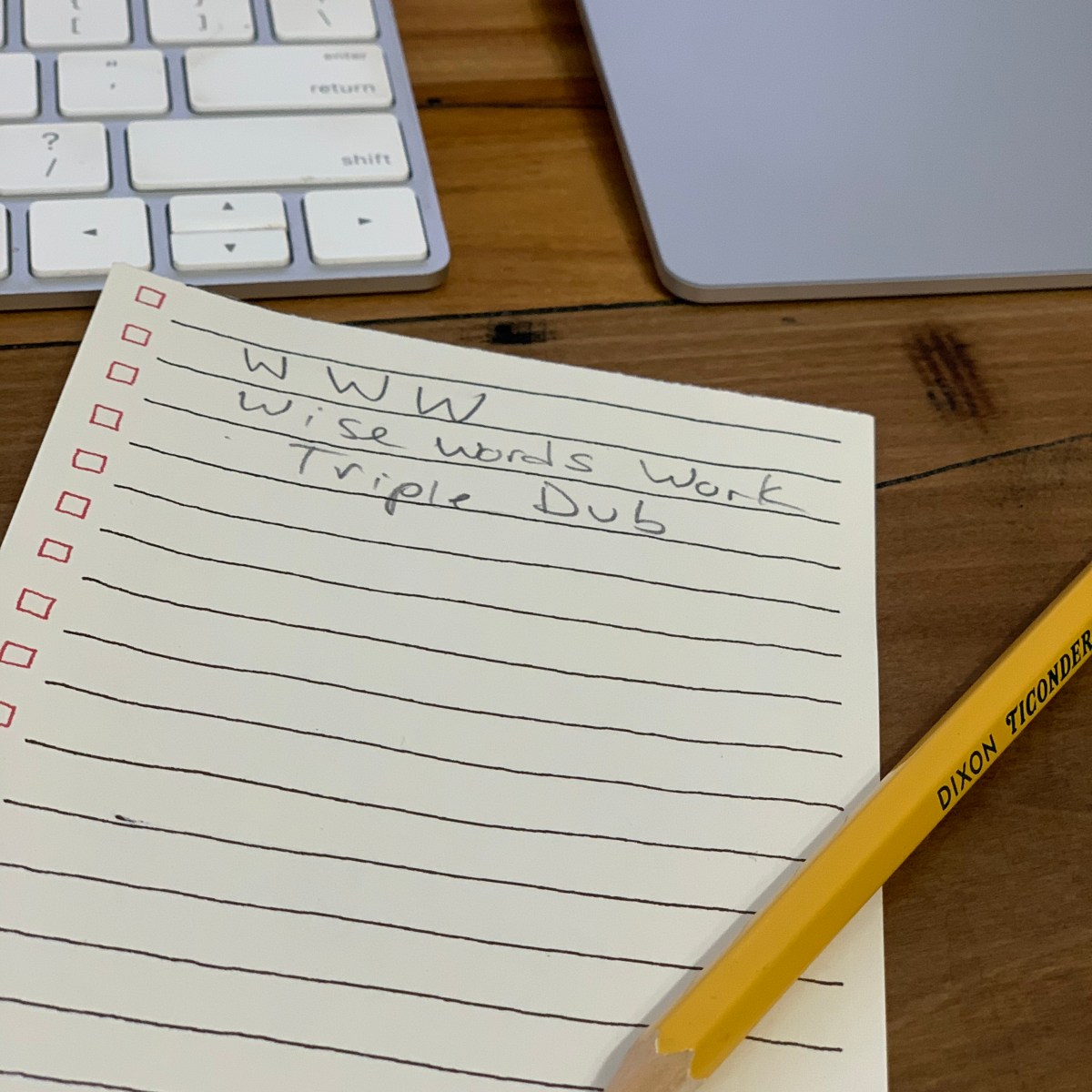 Wise Words Work: Triple-Dub!